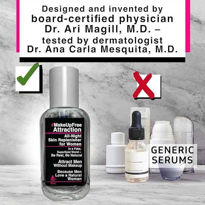 #MakeUpFree Attraction Replenisher for Women, 50mL, Deep Nightly Renewal for Healthy Clear Skin, Anti-Aging, Attract Men Without Makeup, Be Confident. Be Real. Be Natural