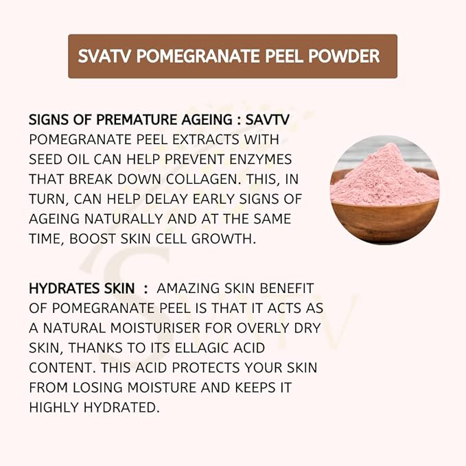 SVATV Natural Pomegranate Peel Powder | Punica Granatum | Moisturizing Face Pack | Antioxidants Vitamin-c | Skin Cell Regeneration - 227 Gram, Half Pound, 8 Ounce.